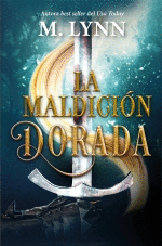 LA MALDICIN DORADA