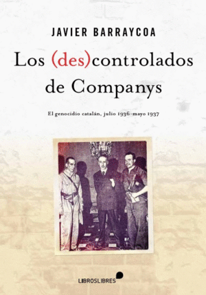 LOS (DES)CONTROLADOS DE COMPANYS