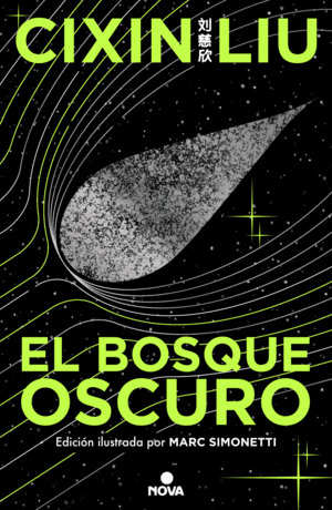 EL BOSQUE OSCURO  LOS TRES CUERPOS 2  (ED. ILUSTRADA)