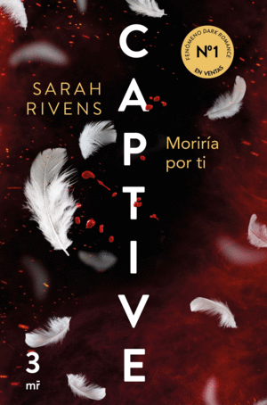 CAPTIVE 3 MORIRA POR TI