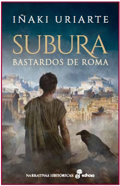 SUBURA BASTARDOS DE ROMA