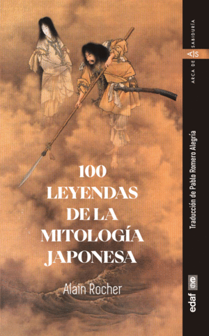 100 LEYENDAS DE LA MITOLOGA JAPONESA