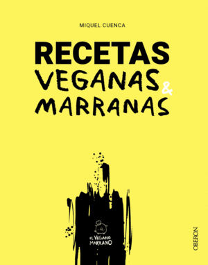 RECETAS VEGANAS MARRANAS