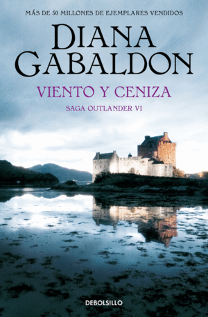 VIENTO Y CENIZA (SAGA OUTLANDER 6)