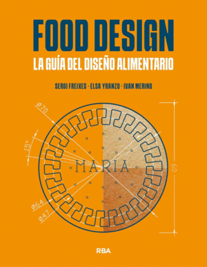 FOOD DESIGN:LA GUIA DEL DISEO ALIMENTARIO